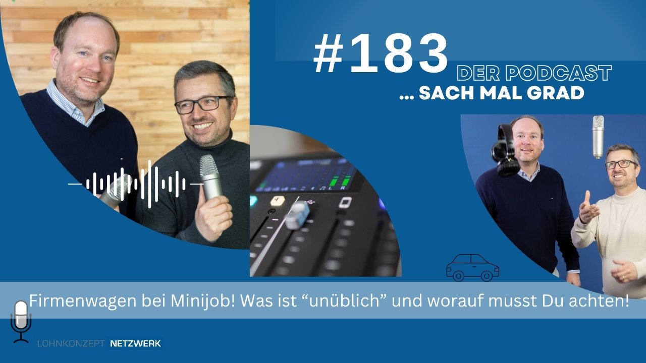 Firmenwagen bei Minijob! Was ist „unüblich“ und worauf müssen Sie achten!